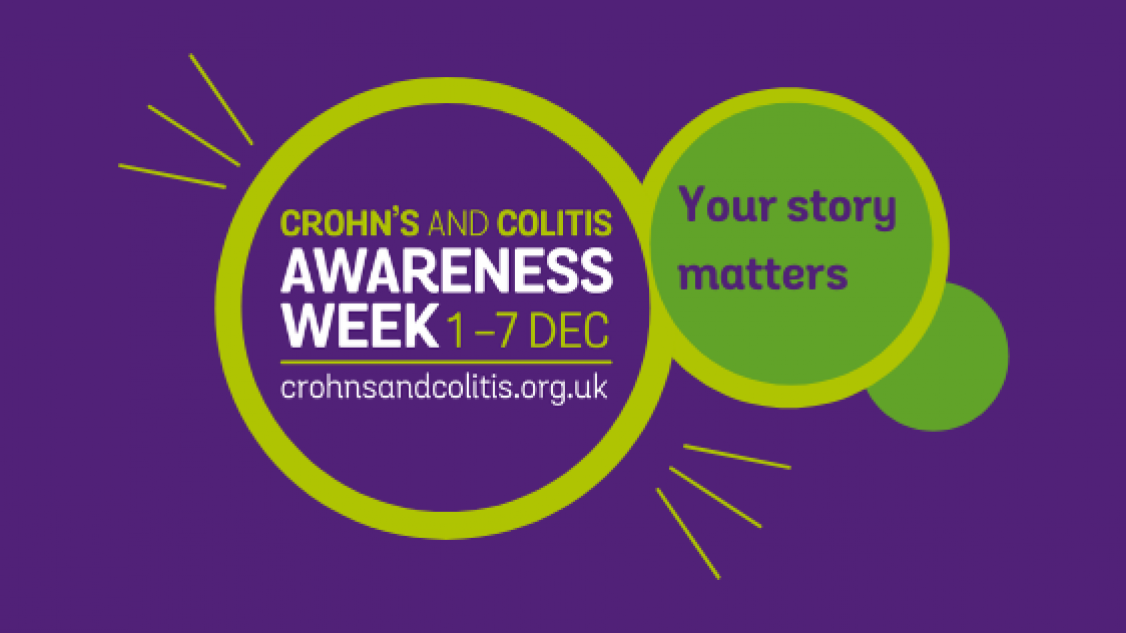 Crohn's and Colitis UK Awareness Week Crohn's and Colitis UK Awareness Week