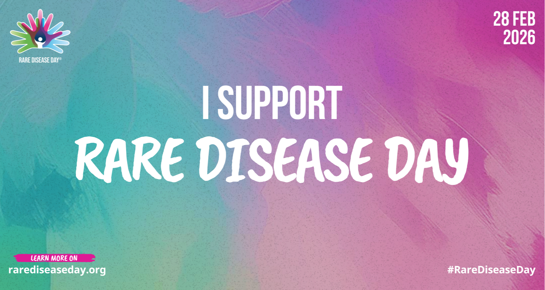 Rare Disease Day 2026 - I support graphic Rare Disease Day 2026 - I support graphic