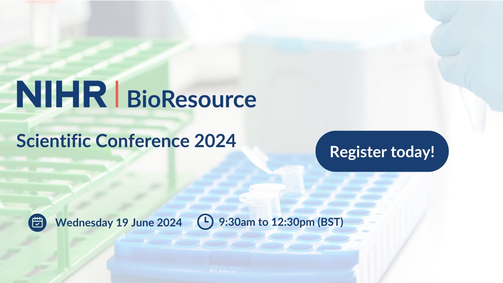 NIHR BioResource Scientific Conference to return in June 2024 